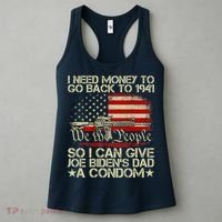 Funny I Can Give Joe BidenS Dad A Condom Women's Tank Top thumb 3