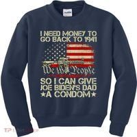 Funny I Can Give Joe BidenS Dad A Condom Kids Sweatshirt thumb 0