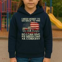 Funny I Can Give Joe BidenS Dad A Condom Kids Hoodie thumb 3