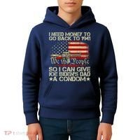 Funny I Can Give Joe BidenS Dad A Condom Kids Hoodie thumb 4