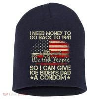 Funny I Can Give Joe BidenS Dad A Condom Short Acrylic Beanie thumb 0