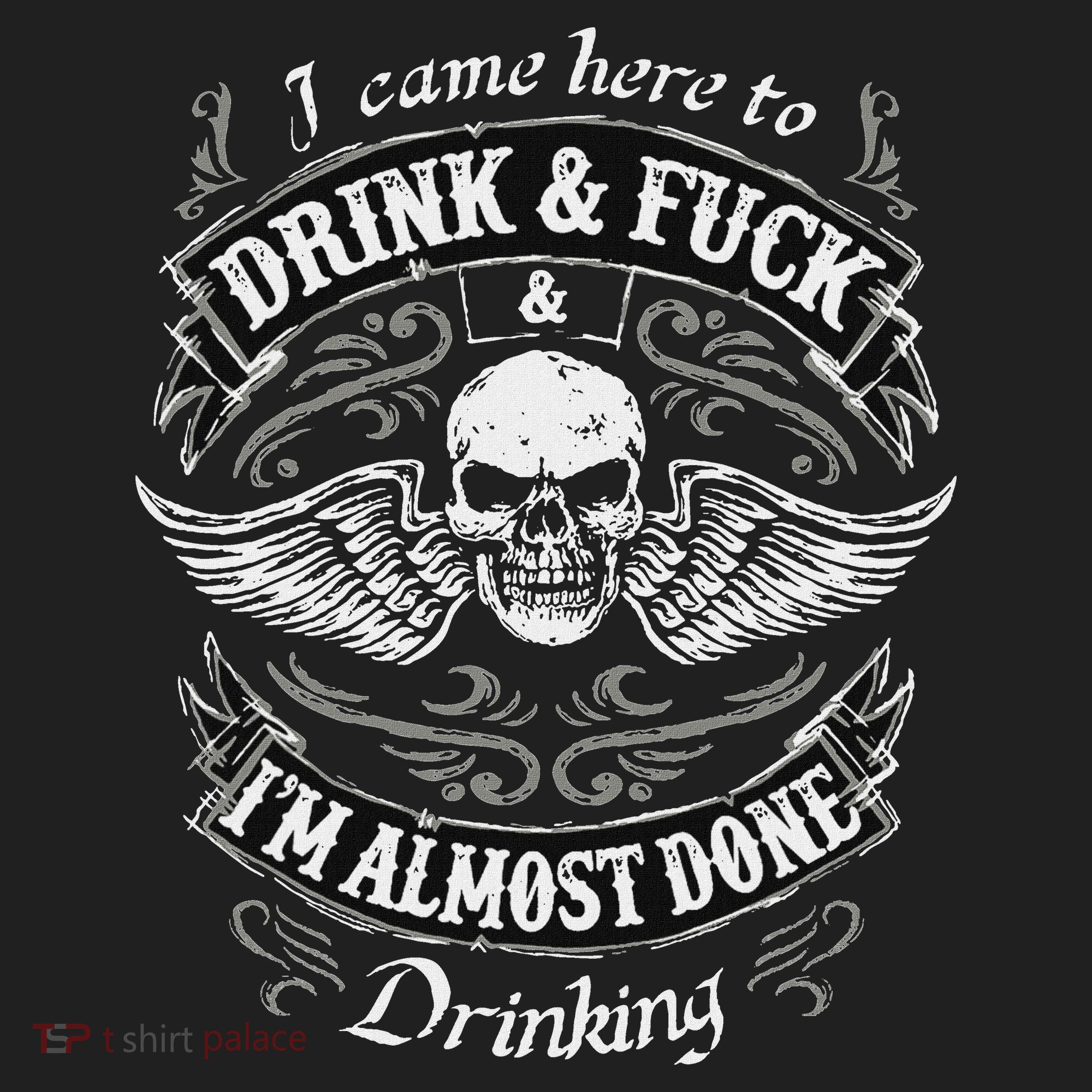 Funny I Came Here To Drink And Fuck I'm Almost Done Drinking Hat