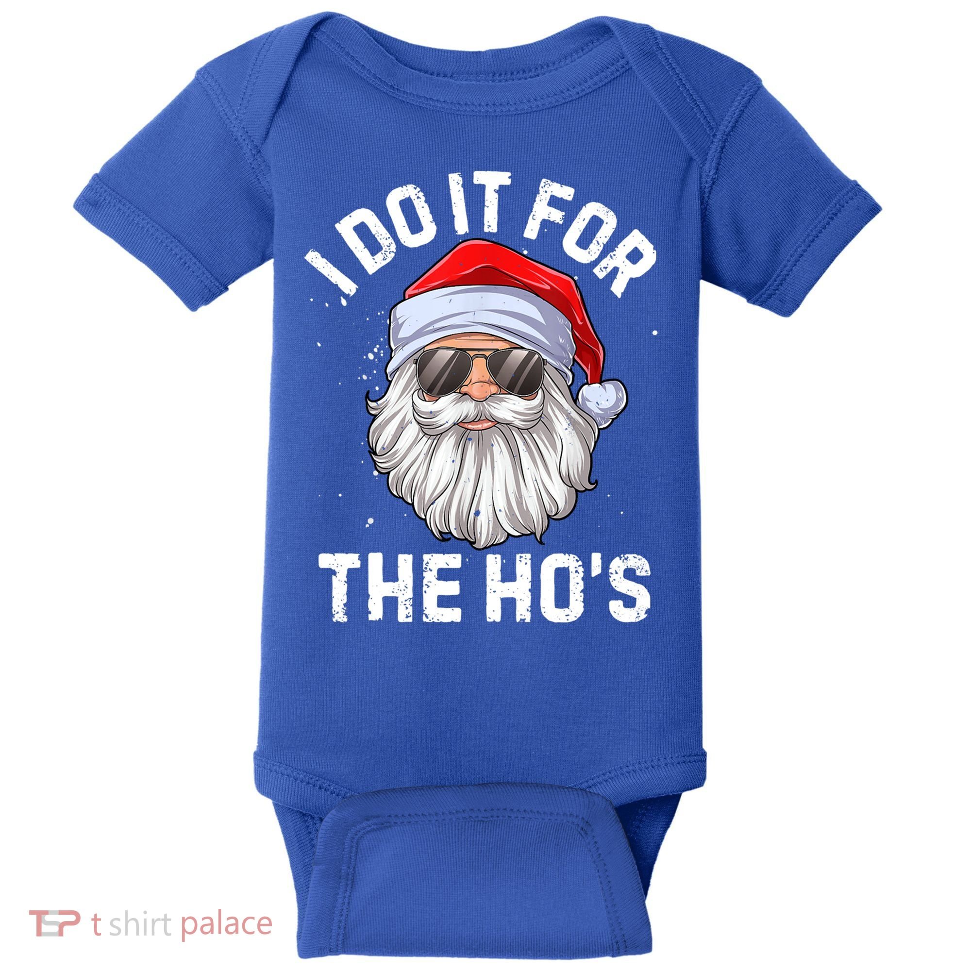 Funny Inappropriate Christmas Santa I Do It For The Hos Cute Gift Baby Bodysuit