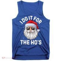 Funny Inappropriate Christmas Santa I Do It For The Hos Cute Gift Tank Top thumb 0