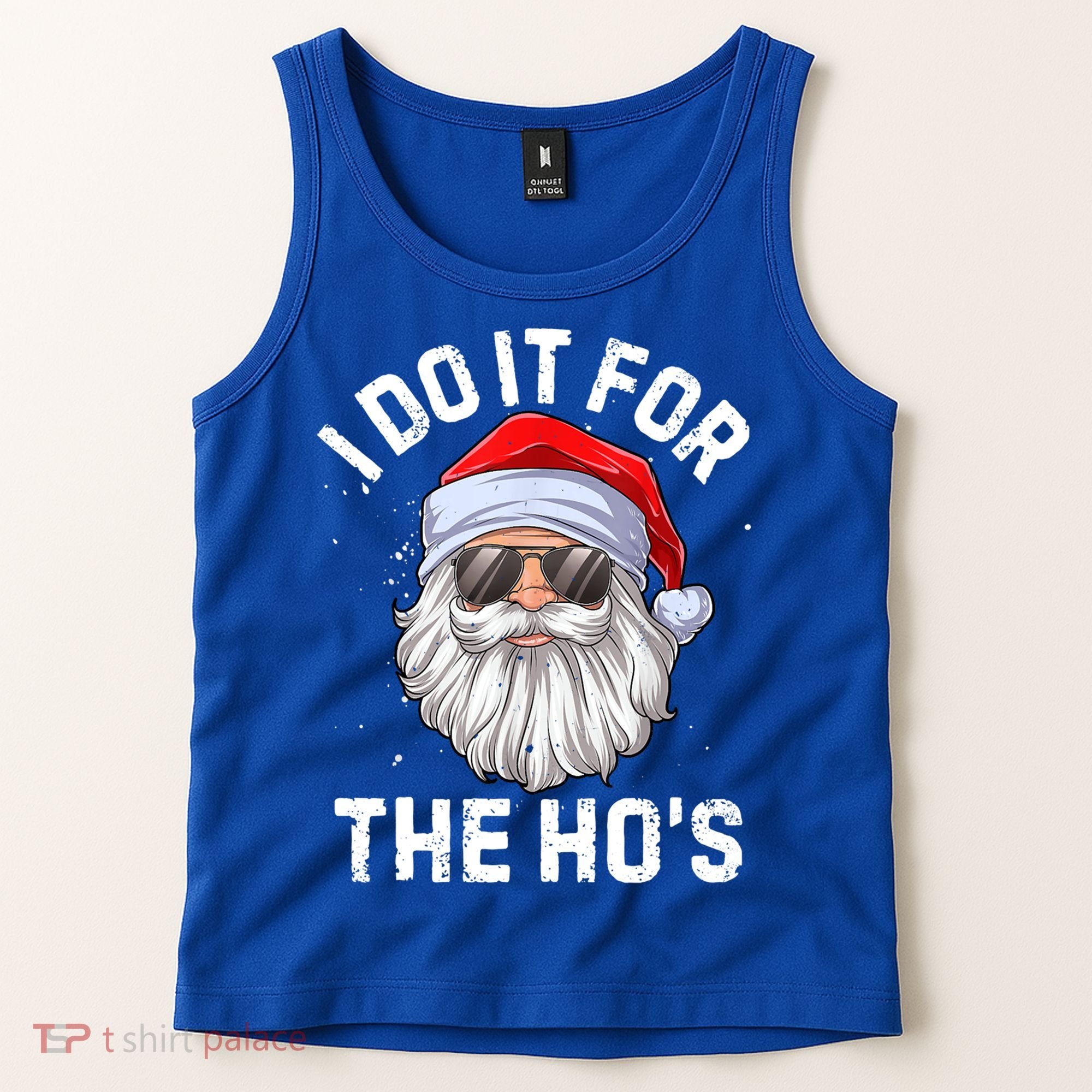 Funny Inappropriate Christmas Santa I Do It For The Hos Cute Gift Tank Top