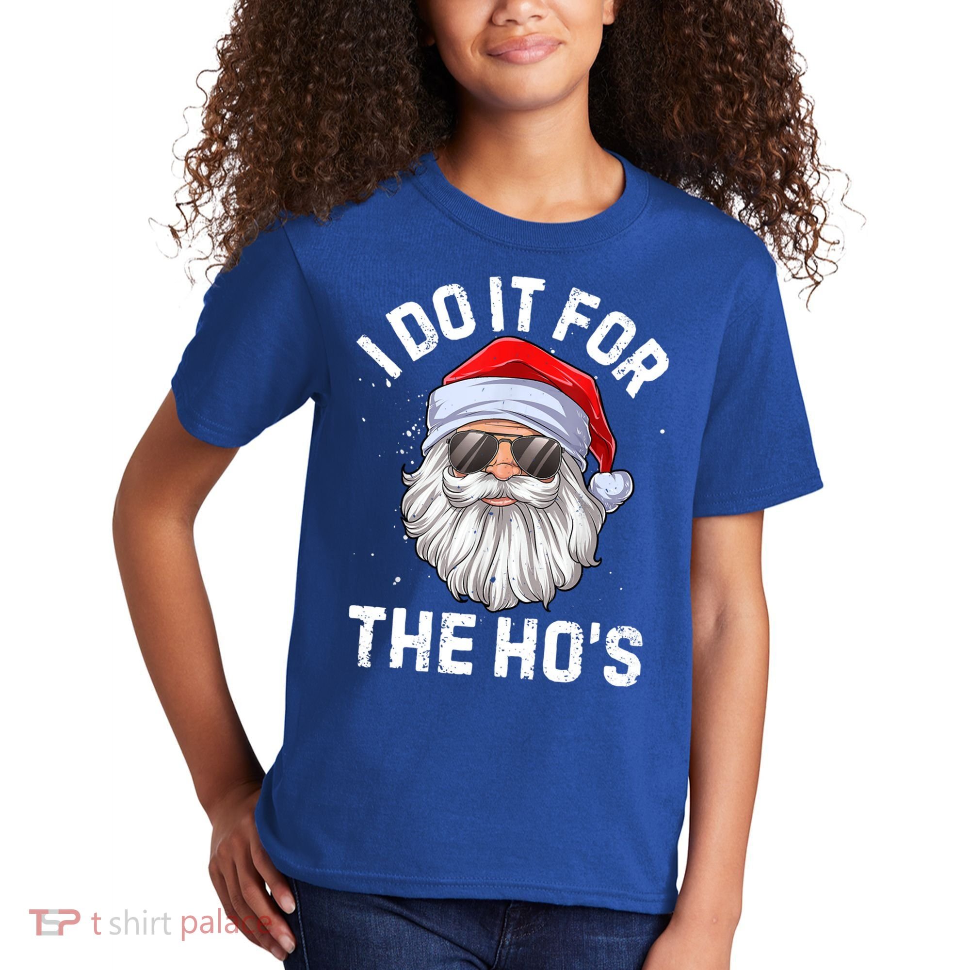 Funny Inappropriate Christmas Santa I Do It For The Hos Cute Gift Kids T-Shirt