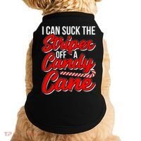 Funny I Can Suck The Stripes Off A Candy Cane Naughty Xmas Gift Doggie Tank thumb 0