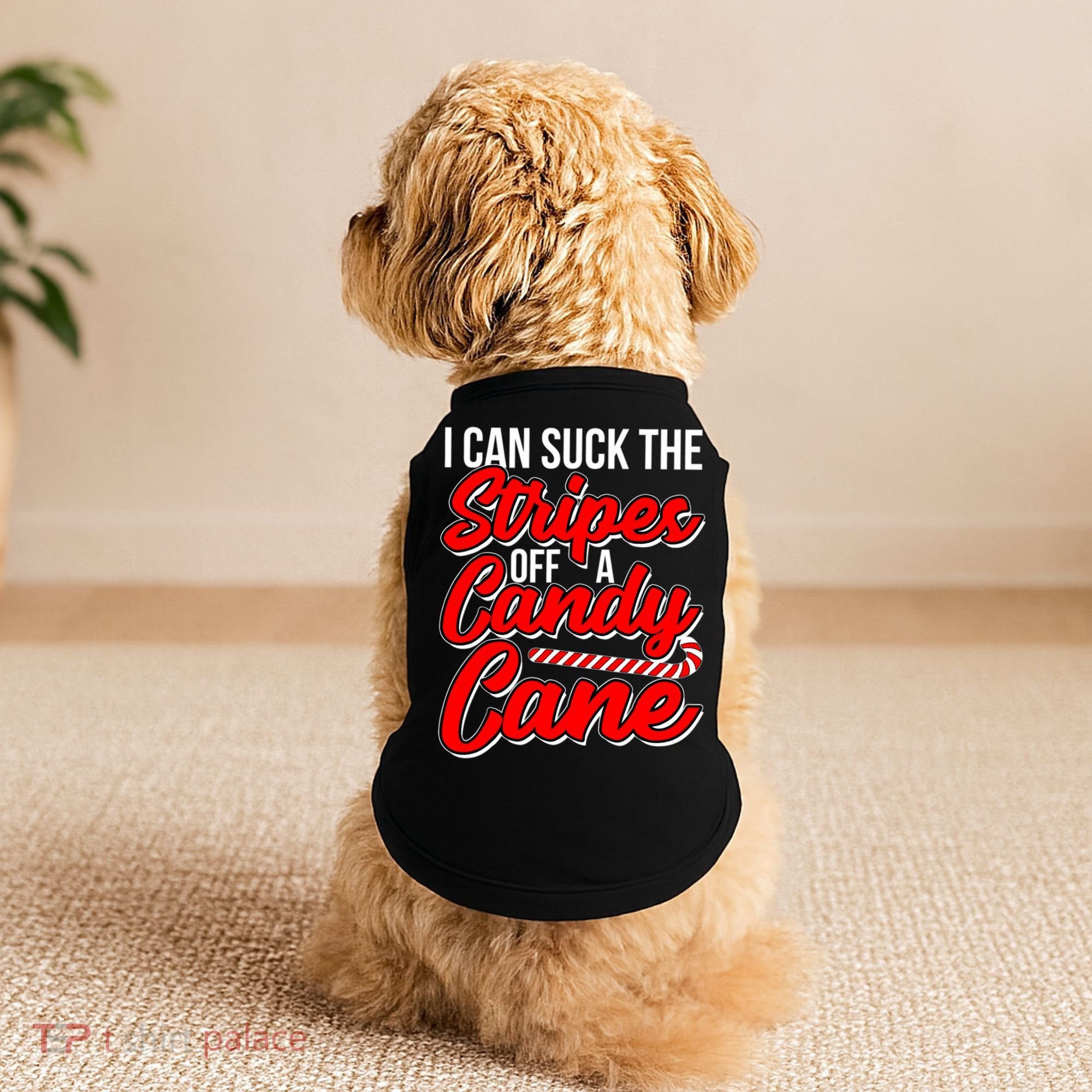 Funny I Can Suck The Stripes Off A Candy Cane Naughty Xmas Gift Doggie Tank