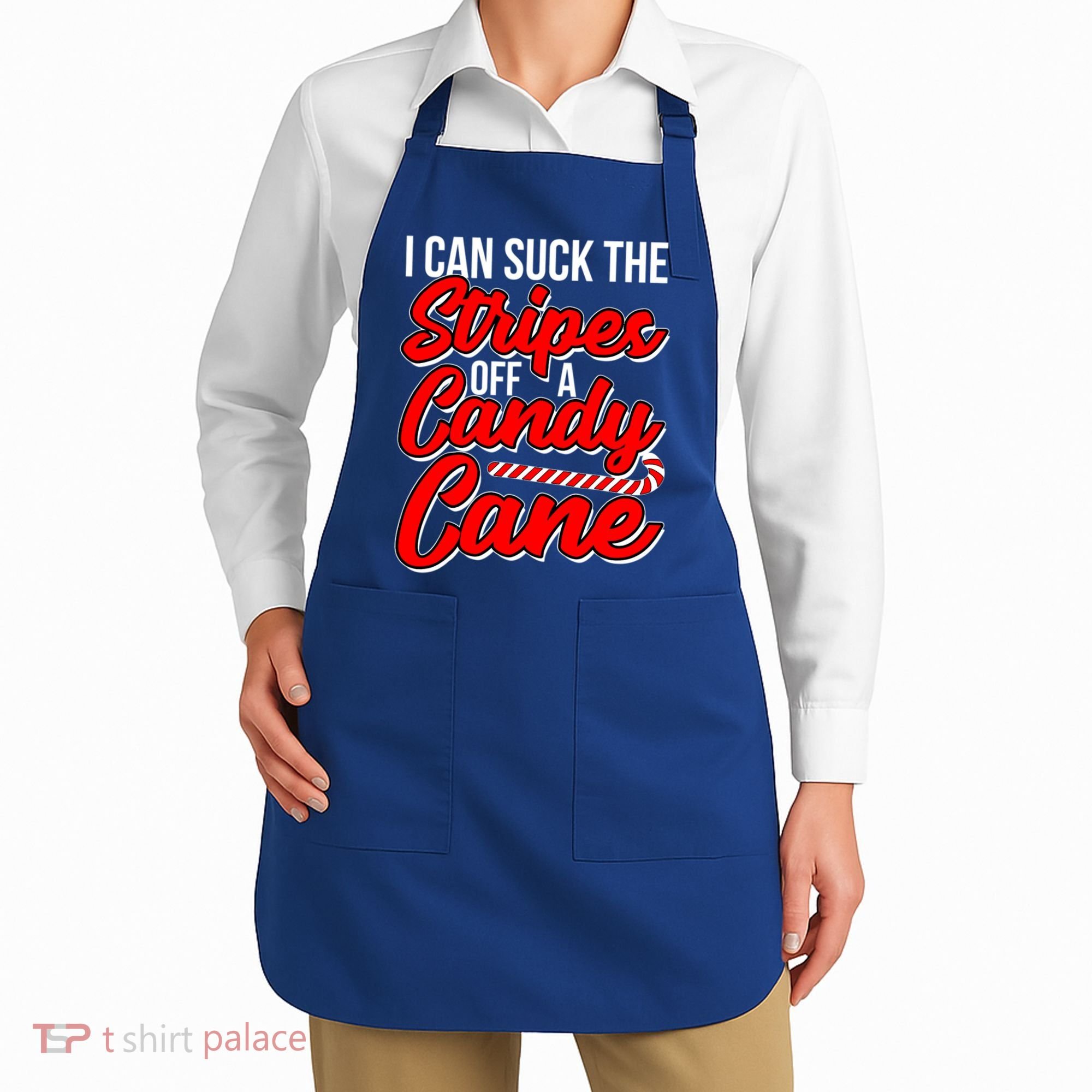 Funny I Can Suck The Stripes Off A Candy Cane Naughty Xmas Gift Apron