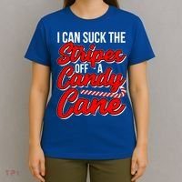 Funny I Can Suck The Stripes Off A Candy Cane Naughty Xmas Gift T-Shirt thumb 4