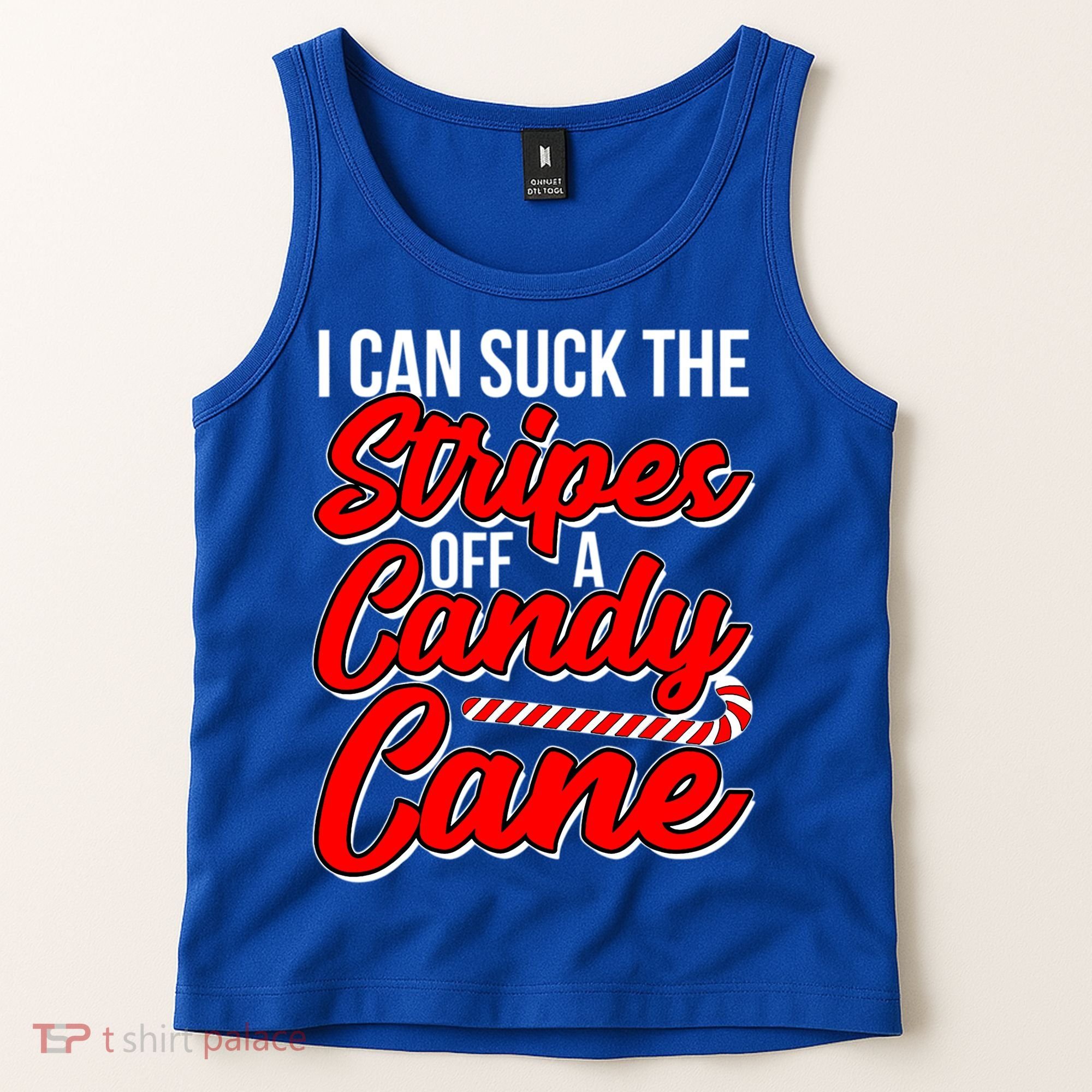 Funny I Can Suck The Stripes Off A Candy Cane Naughty Xmas Gift Tank Top