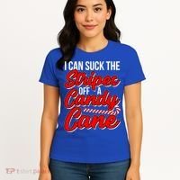 Funny I Can Suck The Stripes Off A Candy Cane Naughty Xmas Gift Women's T-Shirt thumb 4