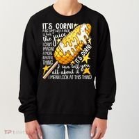 Funny It's Corn A Big Lump With A Knob Meme Women's Sweatshirt thumb 0