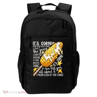 Funny It's Corn A Big Lump With A Knob Meme Backpack