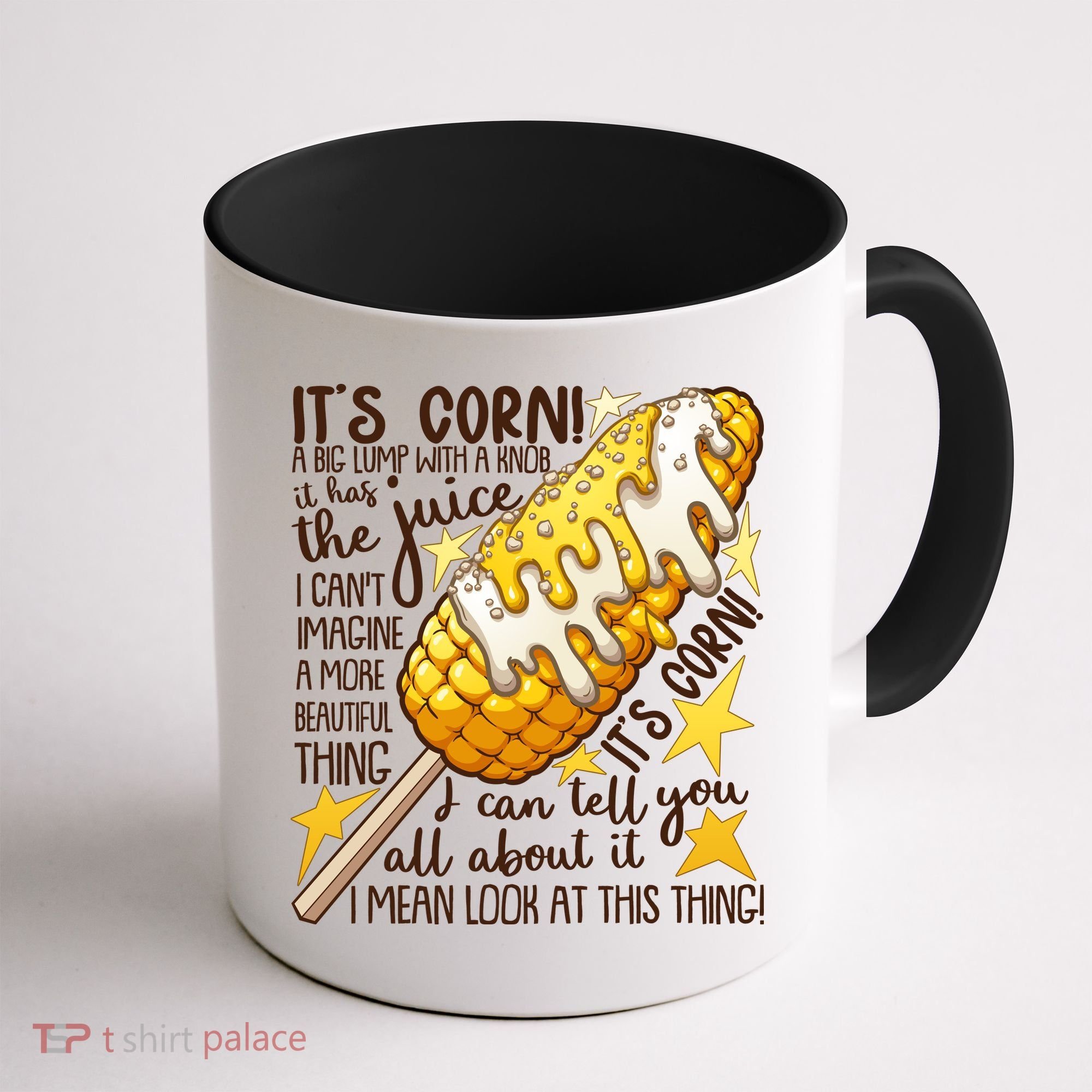 Funny It's Corn A Big Lump With A Knob Meme Coffee Mug
