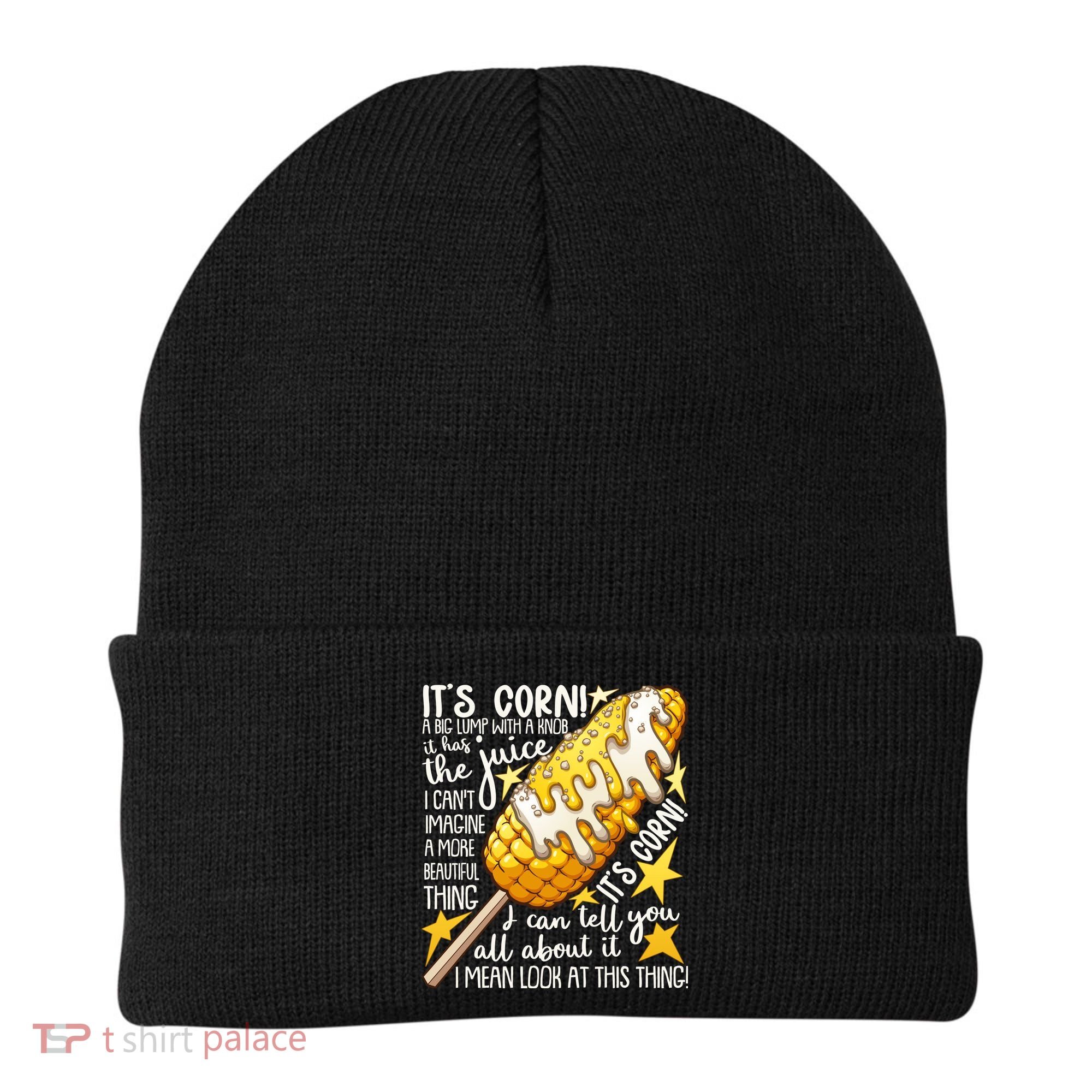 Funny It's Corn A Big Lump With A Knob Meme Beanie