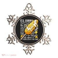 Funny It's Corn A Big Lump With A Knob Meme Ornament thumb 0