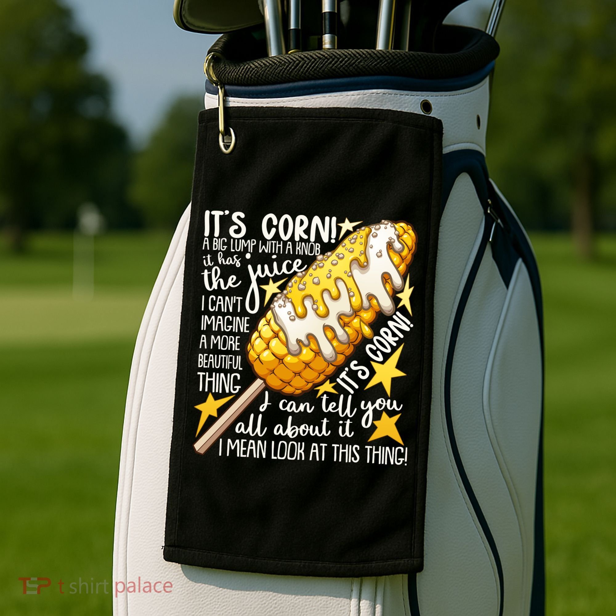 Funny It's Corn A Big Lump With A Knob Meme Golf Towel