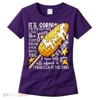 Funny It's Corn A Big Lump With A Knob Meme Women's T-Shirt thumb 0