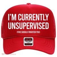 Funny Im Currently Unsupervised This Should Frighten You Hat thumb 0