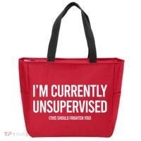 Funny Im Currently Unsupervised This Should Frighten You Tote Bag thumb 0