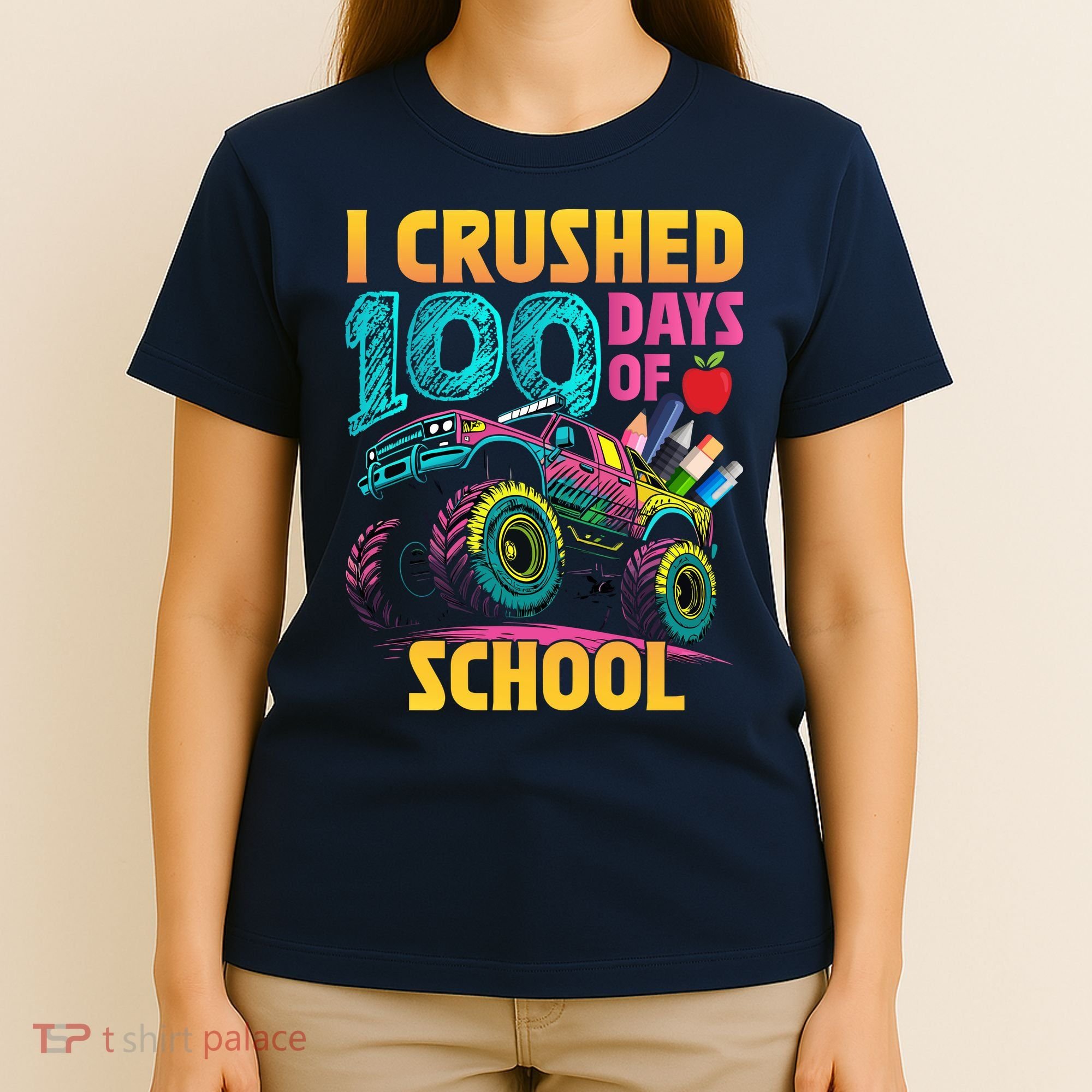Funny I Crushed 100 Days Of School Monster Truck T-Shirt