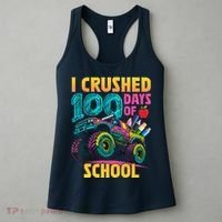 Funny I Crushed 100 Days Of School Monster Truck Women's Tank Top thumb 3