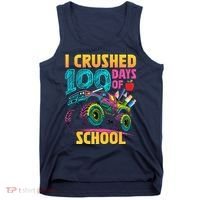 Funny I Crushed 100 Days Of School Monster Truck Tank Top thumb 0