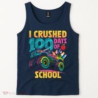 Funny I Crushed 100 Days Of School Monster Truck Tank Top thumb 2