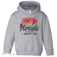 Florida Is Calling I Must Go Summer Vacation Gift Toddler Hoodie thumb 0