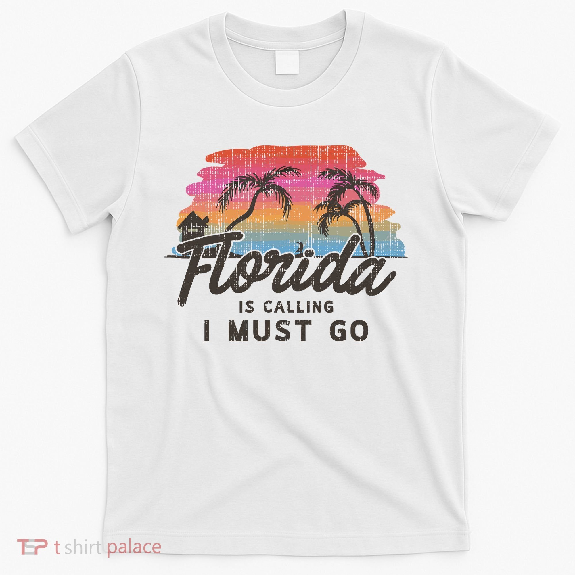 Florida Is Calling I Must Go Summer Vacation Gift T-Shirt