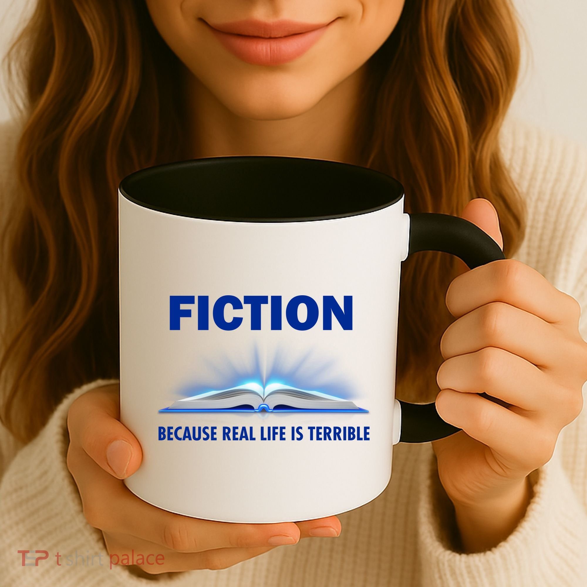 Fiction Because Real Life Is Terrible Coffee Mug