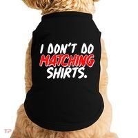 Funny I Don't Do Matchong Shirts Doggie Tank thumb 0