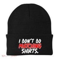 Funny I Don't Do Matchong Shirts Beanie thumb 0