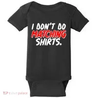 Funny I Don't Do Matchong Shirts Baby Bodysuit thumb 0