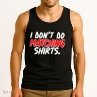 Funny I Don't Do Matchong Shirts Tank Top thumb 3