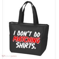 Funny I Don't Do Matchong Shirts Tote Bag thumb 3