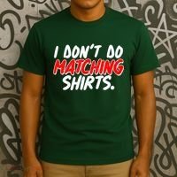 Funny I Don't Do Matchong Shirts T-Shirt thumb 3