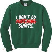Funny I Don't Do Matchong Shirts Kids Sweatshirt thumb 0