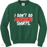 Funny I Don't Do Matchong Shirts Kids Sweatshirt thumb 0