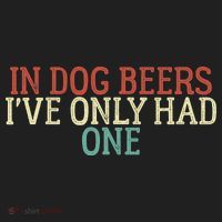 Funny In Dog Beers I've Only Had One Beanie thumb 2
