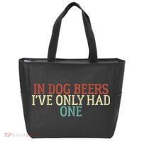Funny In Dog Beers I've Only Had One Tote Bag thumb 0