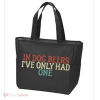 Funny In Dog Beers I've Only Had One Tote Bag thumb 3
