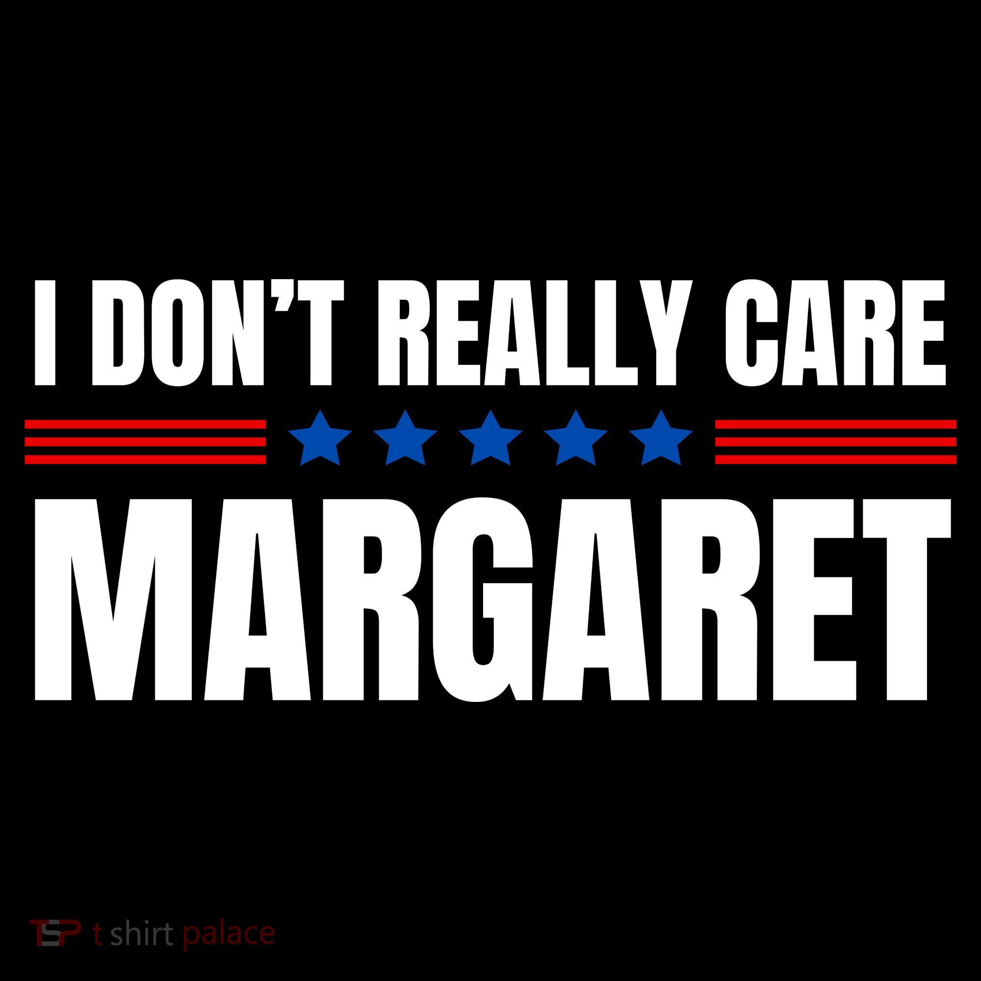Funny I DonT Really Care Margaret Ornament