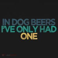 Funny In Dog Beers I've Only Had One Backpack thumb 2