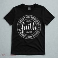 Faith It Does Not Make Things Easier It Makes Them Possible LukeJesus T-Shirt thumb 5