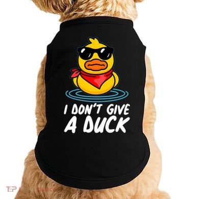 Funny I Dont Give A Duck Doggie Tank