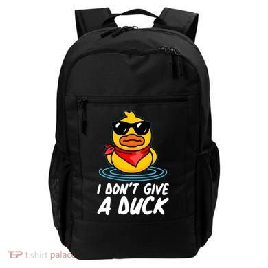 Funny I Dont Give A Duck Backpack