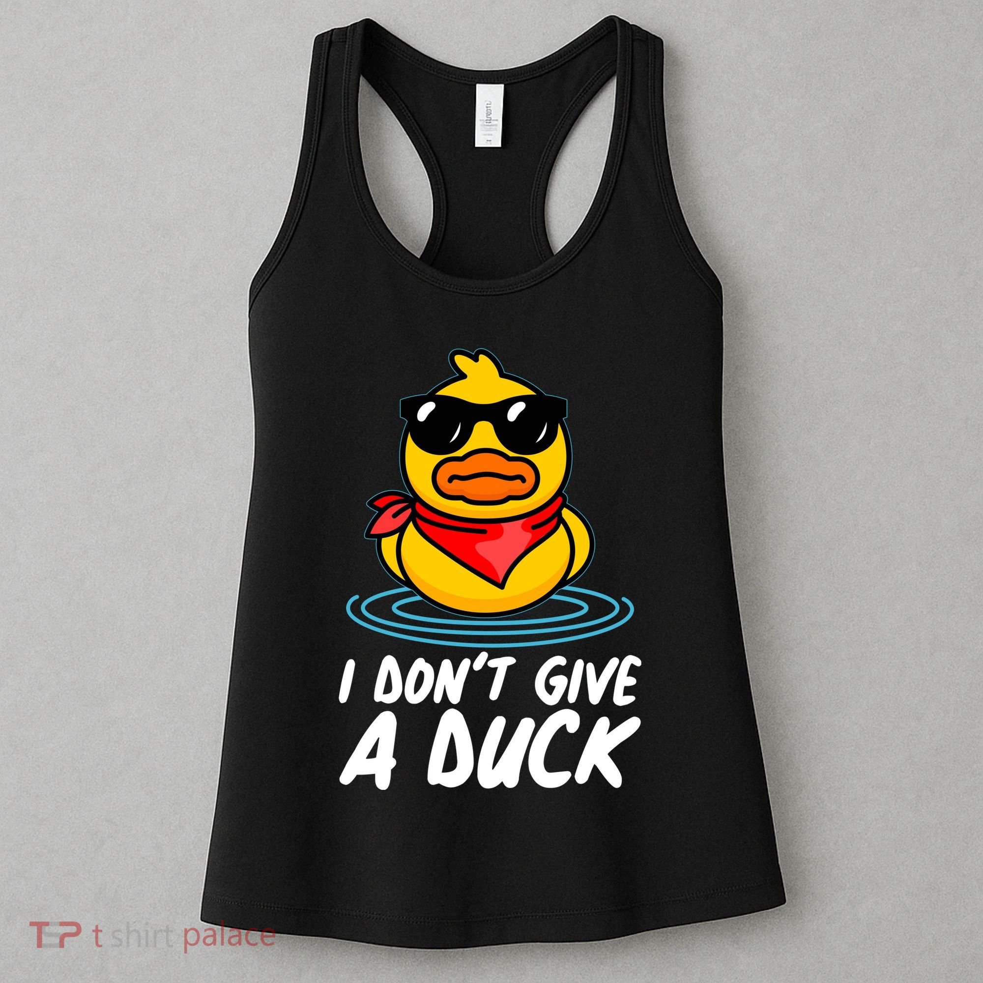 Funny I Dont Give A Duck Women's Tank Top