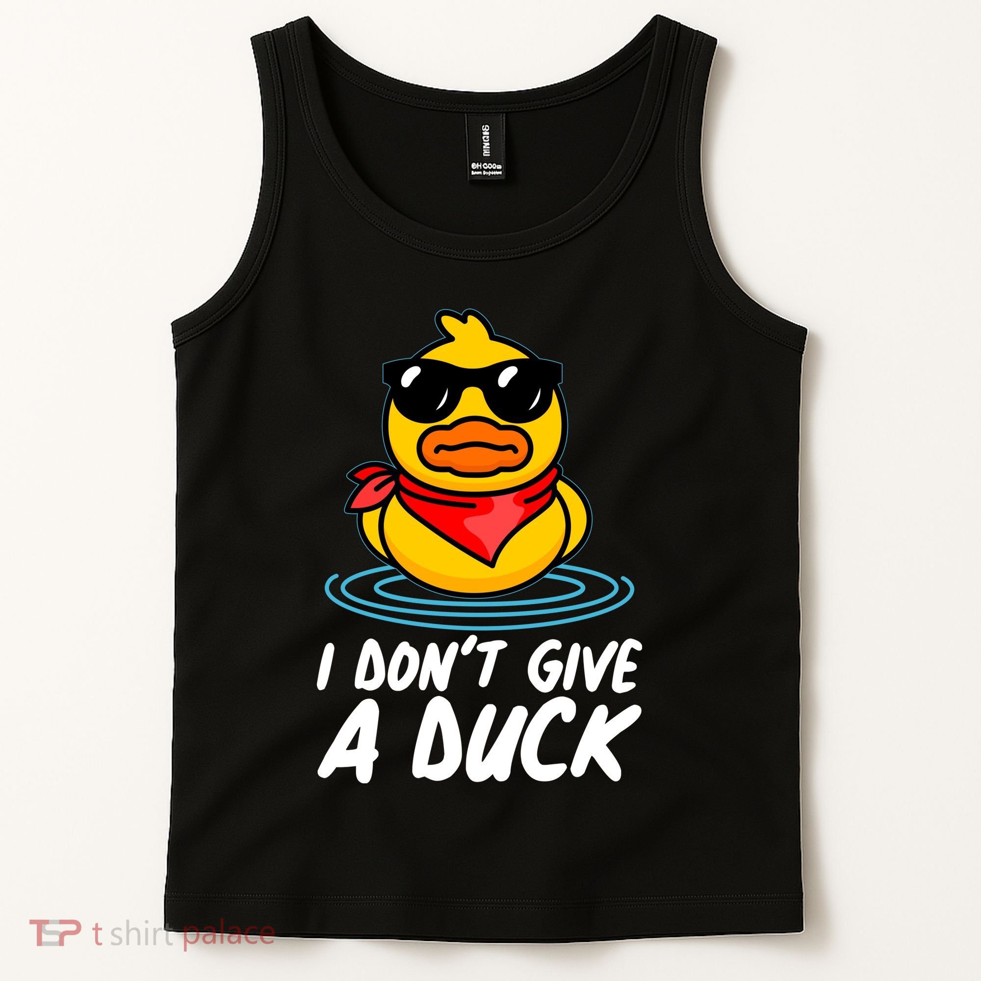 Funny I Dont Give A Duck Tank Top